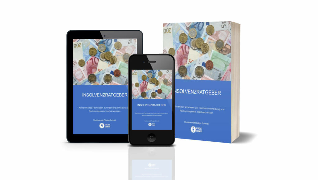eBook Insolvenzratgeber kostenfrei alle Fragen rund um die Insolvenz geklärt